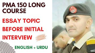 essay writing before initial interview of pma long course expected topics 100 topic [upl. by Robins]