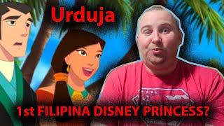 Could “Urduja” Be a Filipina Disney Princess REACTION amp THOUGHTS [upl. by Aitel]