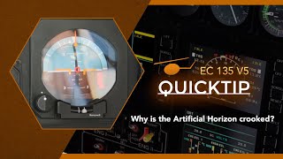 QuickTip Why is the Artificial Horizon crooked EC 135 V5 [upl. by Bunce844]