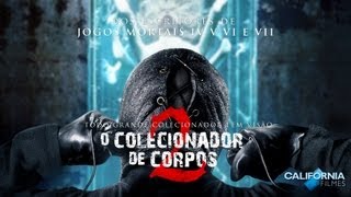 O Colecionador de Corpos 2  Trailer legendado [upl. by Delilah]