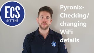 Pyronix Checking and amending Wifi details [upl. by Notffilc863]