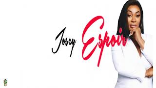 Josey  Espoir Lyrics with english subtitles [upl. by Iteerp]