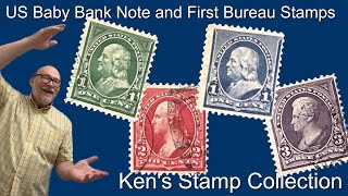 US Baby Bank Notes and First Bureau Stamps [upl. by Tierney]