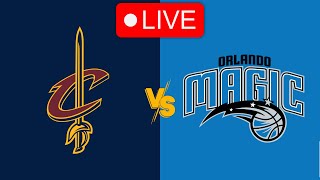 🔴 Live Cleveland Cavaliers vs Orlando Magic  NBA  Live PLay by Play Scoreboard [upl. by Amsa634]