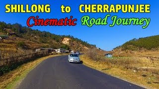 Shillong to Cherrapunjee  Road Journey  Cinematic  DJI OSMO [upl. by Anyat]