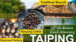 Taiping One Day Trip  Off the beaten track unique places only at Taiping [upl. by Ahsiadal350]