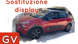 Sostituzione display citroen c3 [upl. by Sherborn556]