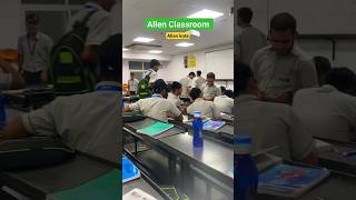 Allen classroom ll Allen kota allen kota motivation shorts students neet2024 iit mbbs pw [upl. by Kayley]