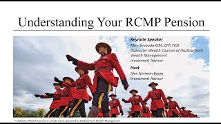 Understanding Your RCMP Pension [upl. by Ymij]