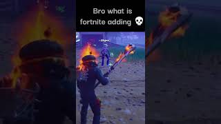 What is fortnite adding 💀 fortnitememes shorts foryou [upl. by Kendry]