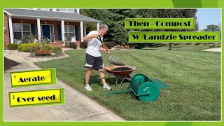 Aerate Overseed  Then Compost WLandzie Spreader [upl. by Refinne]