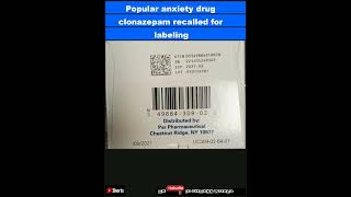 Popular anxiety drug clonazepam recalled for labeling errorShorts [upl. by Freemon]