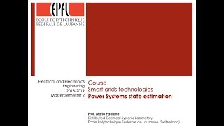 EPFL Smart Grids Technologies course 20182019  Lecture 7 Power system state estimation [upl. by Strepphon]