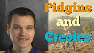 What are Creoles and Pidgins And Whats the Difference [upl. by Ibson]