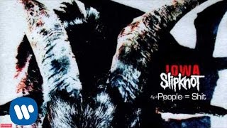 Slipknot  People  Shit Audio [upl. by Titos]