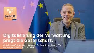 Dr Markus Richter CIO Bund quot„Digitalisierung der Verwaltung prägt die Gesellschaft“ [upl. by Aowda]