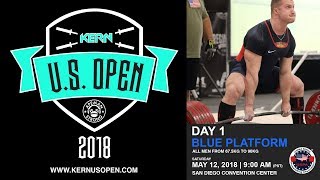 The Kern US Open USPA Powerlifting Competition  Day 1  Blue Platform [upl. by Reiniar]