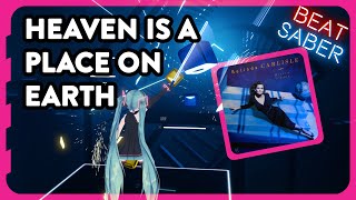 Belinda Carlisle  Heaven is A Place on Earth  Beat Saber Hard S Rank [upl. by Erma]