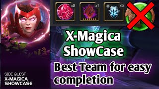 XMagica ShowCase Best team for easy completion MCOC [upl. by Feirahs]