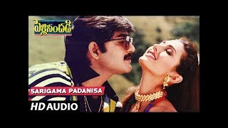 Sarigama Padanisa Full Song  Pelli Sandadi  Srikanth Ravali  Telugu Old Songs [upl. by Bekah719]