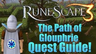 Runescape 3 The Path of Glouphrie Quest Guide [upl. by Derfiniw]