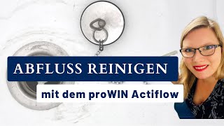 Abfluss reinigen mit dem proWIN Actiflow [upl. by Aznerol]