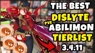 ENDGAME PVE 𝐀𝐁𝐈𝐋𝐈𝐌𝐎𝐍 PIRORITY TIERLIST 3411 TIERLIST  ABILIMON TIERLIST  DISLYTE [upl. by Shargel]