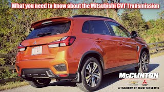 What you need to know about the Mitsubishi CVT Transmission [upl. by Annamaria]