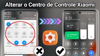 Como alterar o estilo do centro de controle no telefone Xiaomi ativação do centro de controle MIUI [upl. by Tisbee]