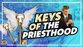 What are Latterday Saint quotpriesthood keysquot Ep 165 [upl. by Neddy]