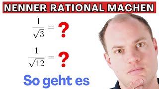 Einfach erklärt Nenner rational machen [upl. by Olds]