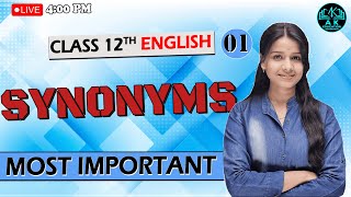 English Up Board 12th  Synonyms  LEC  01  आरम्भ 10 बैच  A K EDUCATION [upl. by Aniela]