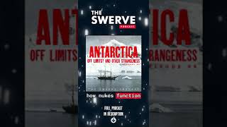 The Reason Nuclear Bombs Went Off In Antarctica [upl. by Latashia]