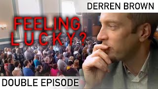 Theres No Such Thing As Luck  DOUBLE EPISODE  Derren Brown [upl. by Gurias]