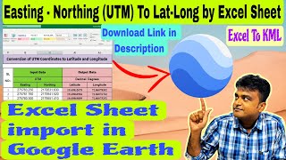 Excel to KML  UTMEN to Lat Long googleearth latitudeandlongitude [upl. by Bulley365]