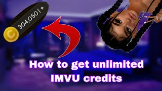 How to get unlimited IMVU Credits 2024  IMVU Credits Tutorial [upl. by Nauj]