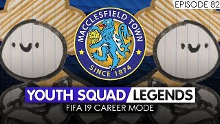 FIFA 19 CAREER MODE Ep 82  Macclesfield RTG  Youth Academy YOUTH SQUAD LEGENDS  DOMPÉS DAY [upl. by Tammy]