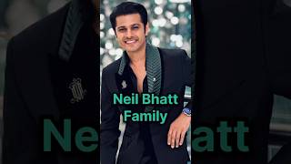 Neil Bhatt Family neilbhatt aishwaryasharma neilbhat ghumhaikisikeypyaarmeiin meghabarsenge [upl. by Annel278]