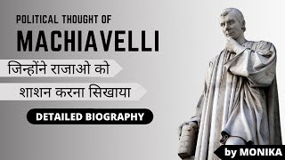 Political Thought of Machiavelli  जिन्होने राजाओ को शाशन करना सिखाया  UPSC Political Sci optional [upl. by Ahsirhcal]