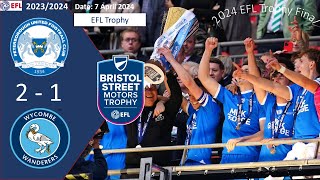 Peterborough United 21 Wycombe Wanderers 2024 EFL Trophy Final 7 April 2024 [upl. by Ileray]