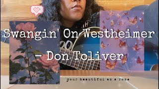 Swangin On WestheimerDon Toliver Acoustic cover [upl. by Felix]