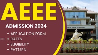 AEEE 2024 Application Form Soon Dates Eligibility Pattern AEEE2024AmritaEntranceExam2024 [upl. by Bushey]