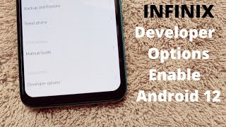 How To Enable Developer Mode Infinix Android 12  Infinix Note 12 Developer Turn On [upl. by Derf]