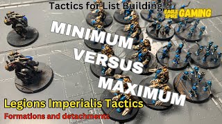 Legions Imperialis Tactics Minimum VS Maximum Formations and Detachments [upl. by Neyud]