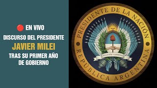 🔴 EN VIVO Discurso del presidente Milei a un año de su gobierno [upl. by Ehsrop]