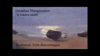 Christian Morgenstern „O traure nichtquot [upl. by Arde]