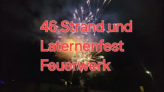 Feuerwerk 46Strand und Laternenfest Jocketa Talsperre Pöhl [upl. by Anora353]