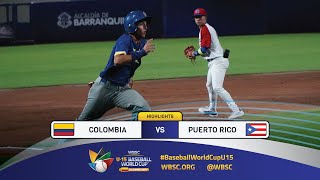 Highlights  Game 11 Colombia vs Puerto Rico  2024 WBSC U15 Baseball World Cup [upl. by Krasnoff]