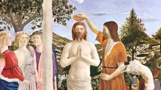 Piero della Francesca The Baptism of Christ [upl. by Gilges]