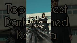 Top 10 best dark themed kdrama😈🤯🥰dance kdrama ytshorts fypシ゚viral fyp trending fypage love☠️ [upl. by Aehc]